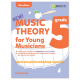 Music Theory for Young Musicians, Grade 5 (4th Edition)