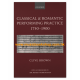Classical and Romantic Performing Practice 1750-1900 (Clive Brown)