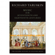 The Oxford History of Western Music: Music in the Seventeenth and Eighteenth Centuries (Richard Taruskin) The Oxford History of Western Music: Music in the Seventeenth and Eighteenth Centuries (Richard Taruskin)