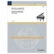 Roslavets: Piano Pieces