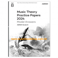 Music Theory Practice Papers 2024 Model Answers Grade 8