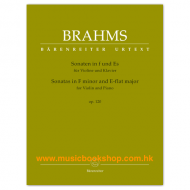 Brahms: Sonatas in F minor and E-flat major for Violin and Piano after op. 120