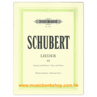 Schubert: Songs Vol.3: 45 Songs (medium voice)