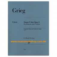 Grieg: Violin Sonata F major op. 8 Grieg: Violin Sonata F major op. 8