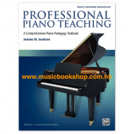 Professional Piano Teaching, Vol 2: A Comprehensive Piano Pedagogy Textbook (By Jeanine M. Jacobson / ed. E. L. Lancaster and Albert Mendoza) Professional Piano Teaching, Vol 2: A Comprehensive Piano Pedagogy Textbook (By Jeanine M. Jacobson / ed. E. L. Lancaster and Albert Mendoza)