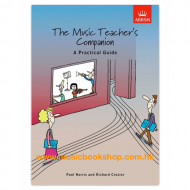 The Music Teacher's Companion: A Practical Guide The Music Teacher's Companion: A Practical Guide