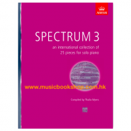 Spectrum 3: an international collection of 25 pieces for solo piano Spectrum 3: an international collection of 25 pieces for solo piano