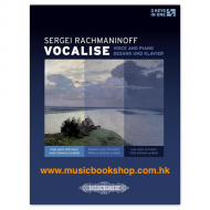 Rachmaninoff: Vocalise (voice and piano, 3 keys in 1 Edition) Rachmaninoff: Vocalise (voice and piano, 3 keys in 1 Edition)